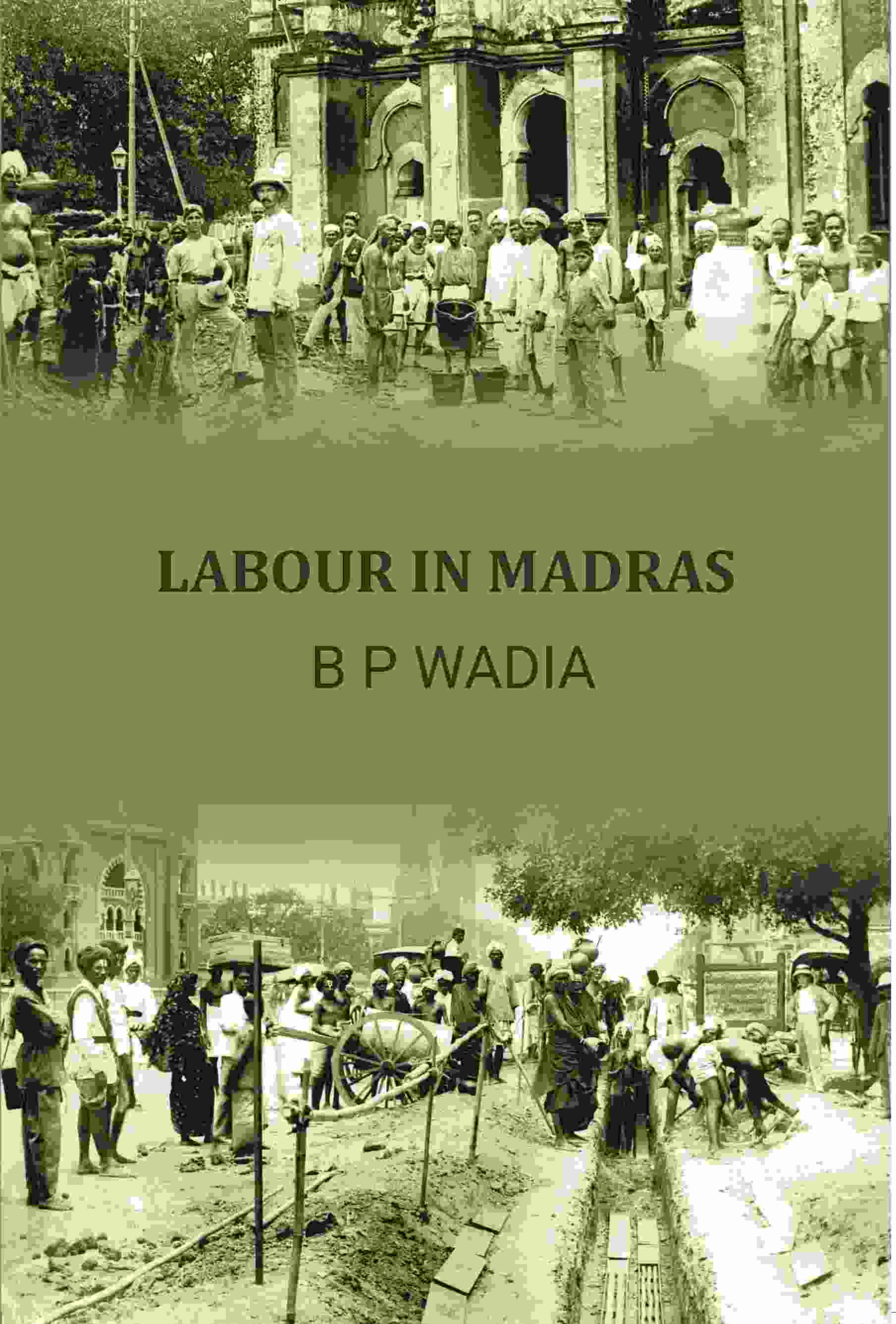 Labour In Madras - Gyan Books - Distacart