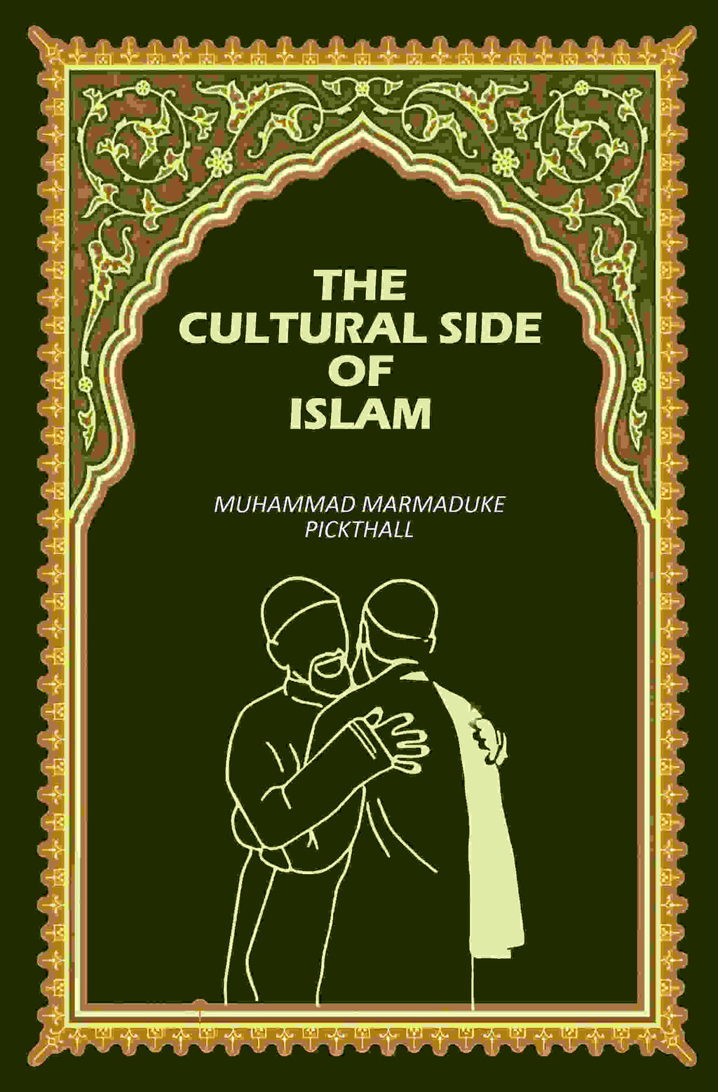 The Cultural Side Of Islam - Gyan Books - Distacart