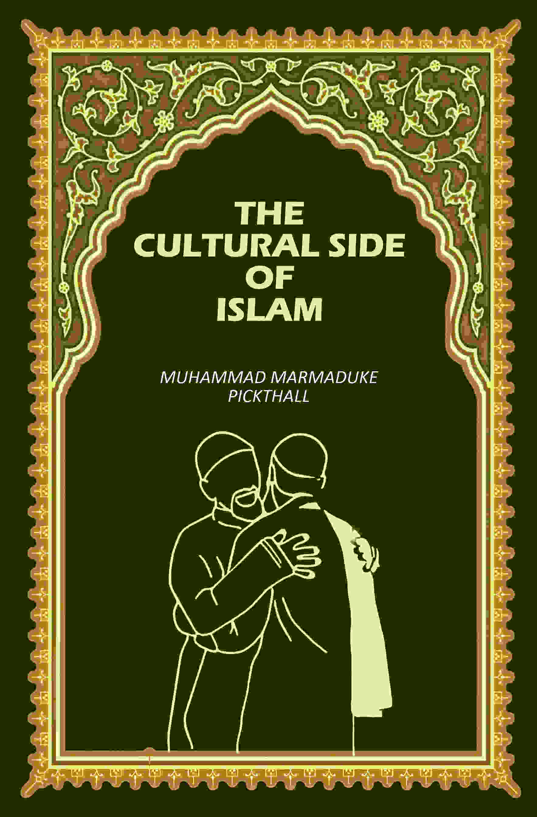 The Cultural Side Of Islam - Gyan Books - Distacart