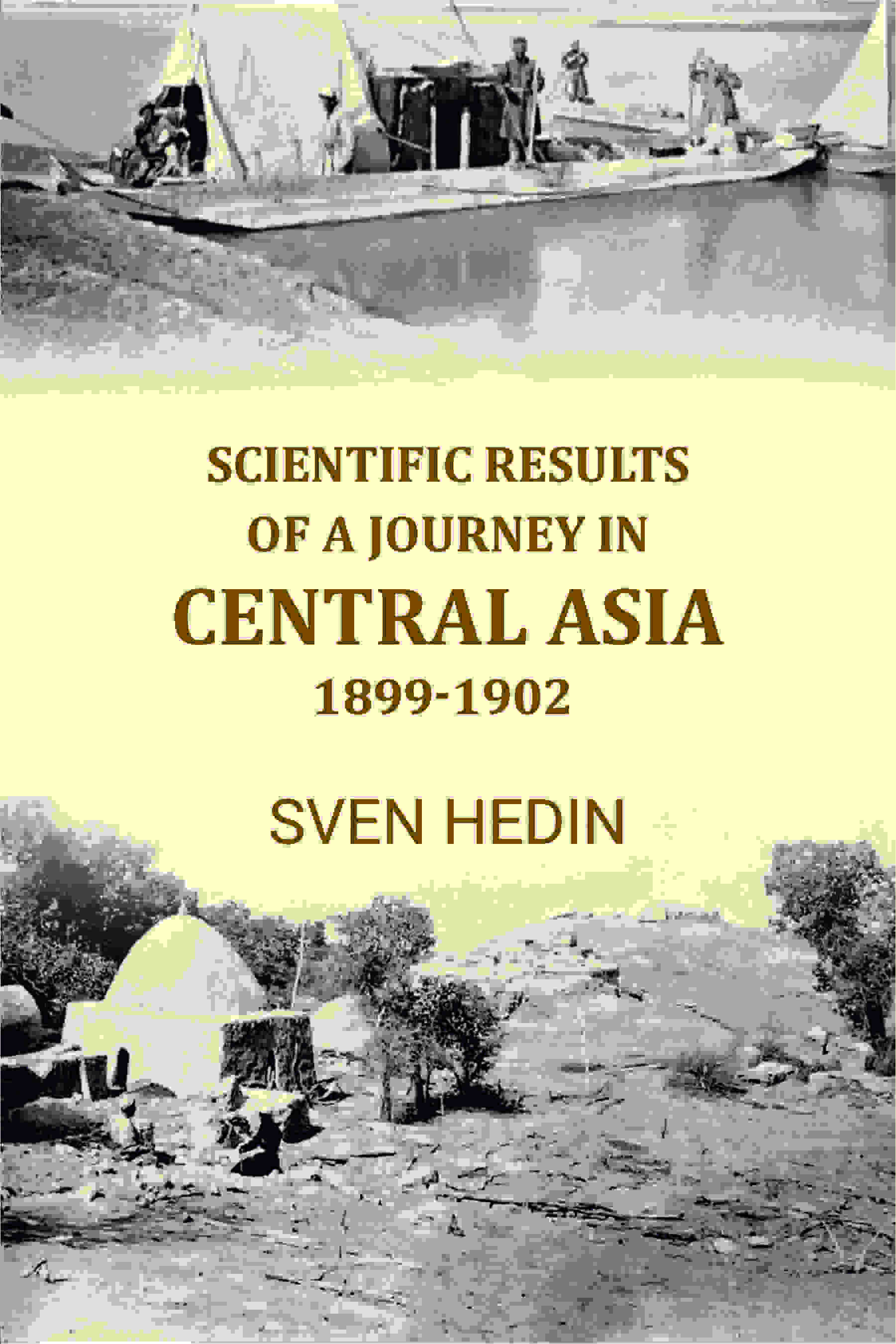 Scientific Results of A Journey In Central Asia 1899-1902 - Gyan Books - Distacart
