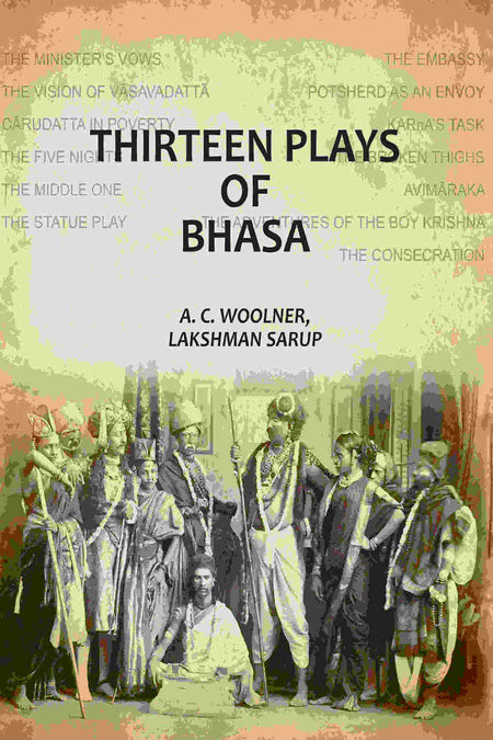 Thirteen Plays Of Bhasa - Gyan Books