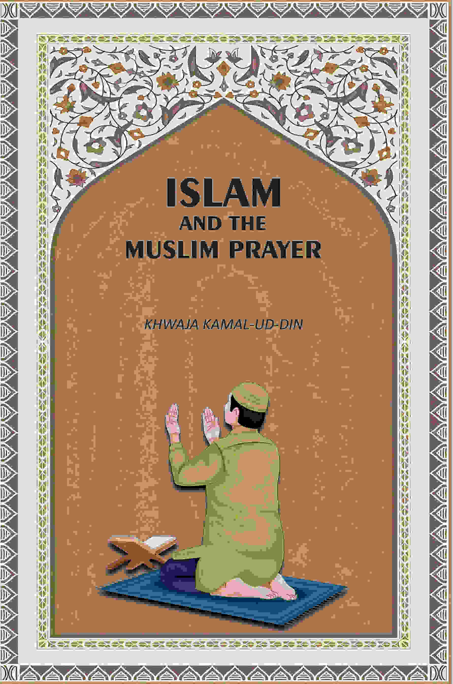 Islam And The Muslim Prayer - Gyan Books - Distacart