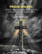 Prose Works Other than Science and Health with Key to the Scriptures - Gyan Books - Distacart