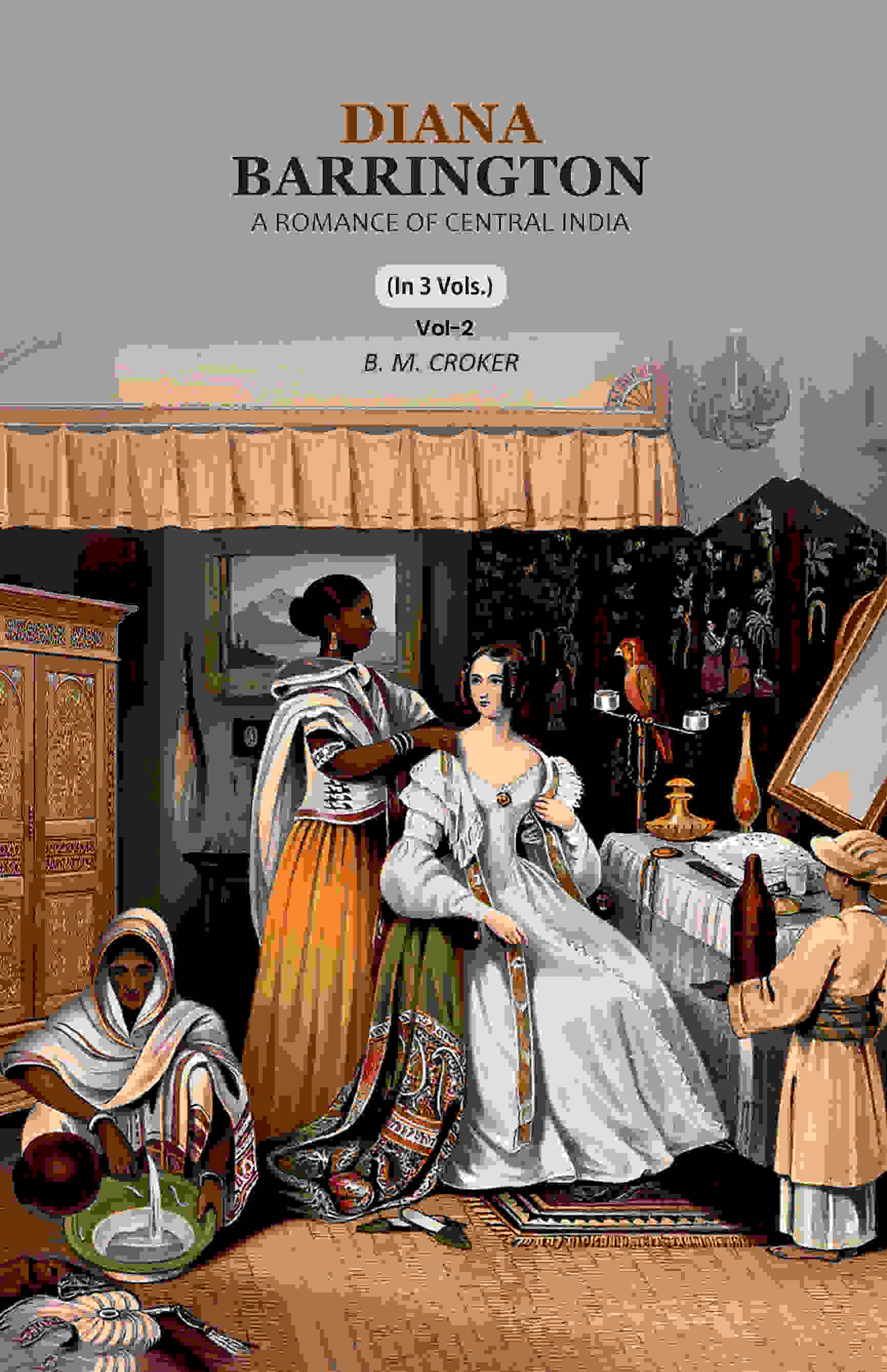 Diana Barrington: A Romance of Central India (2nd) - Gyan Books - Distacart