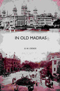 In Old Madras - Gyan Books - Distacart