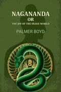Nagananda or the joy of the snake-world - Gyan Books - Distacart