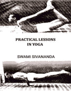 Practical Lessons In Yoga - Gyan Books - Distacart