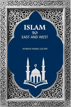 Islam to East and West - Gyan Books - Distacart