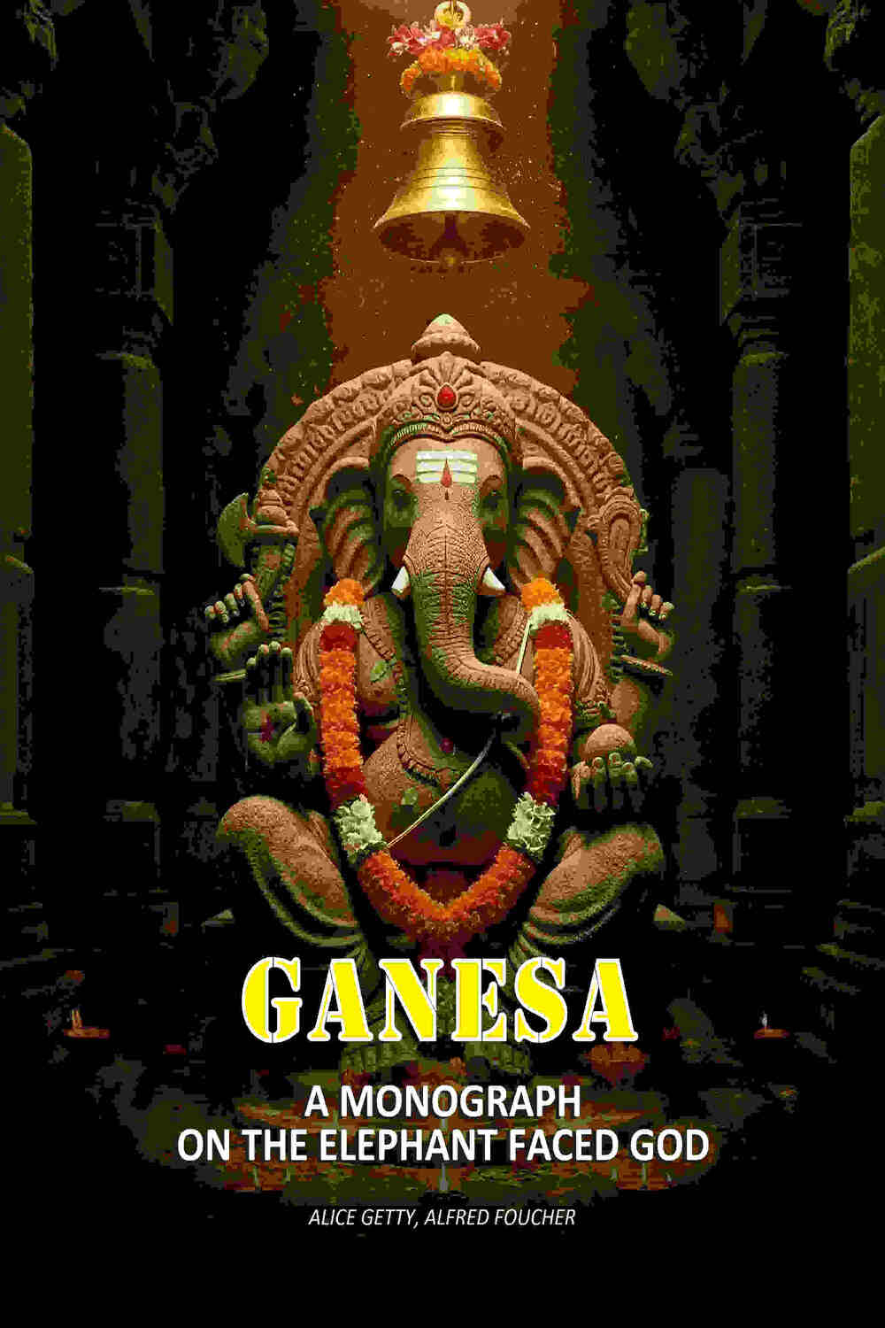 Ganesa: A Monograph On The Elephant Faced God - Gyan Books - Distacart