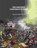 Wellington's Campaigns in India - Gyan Books - Distacart