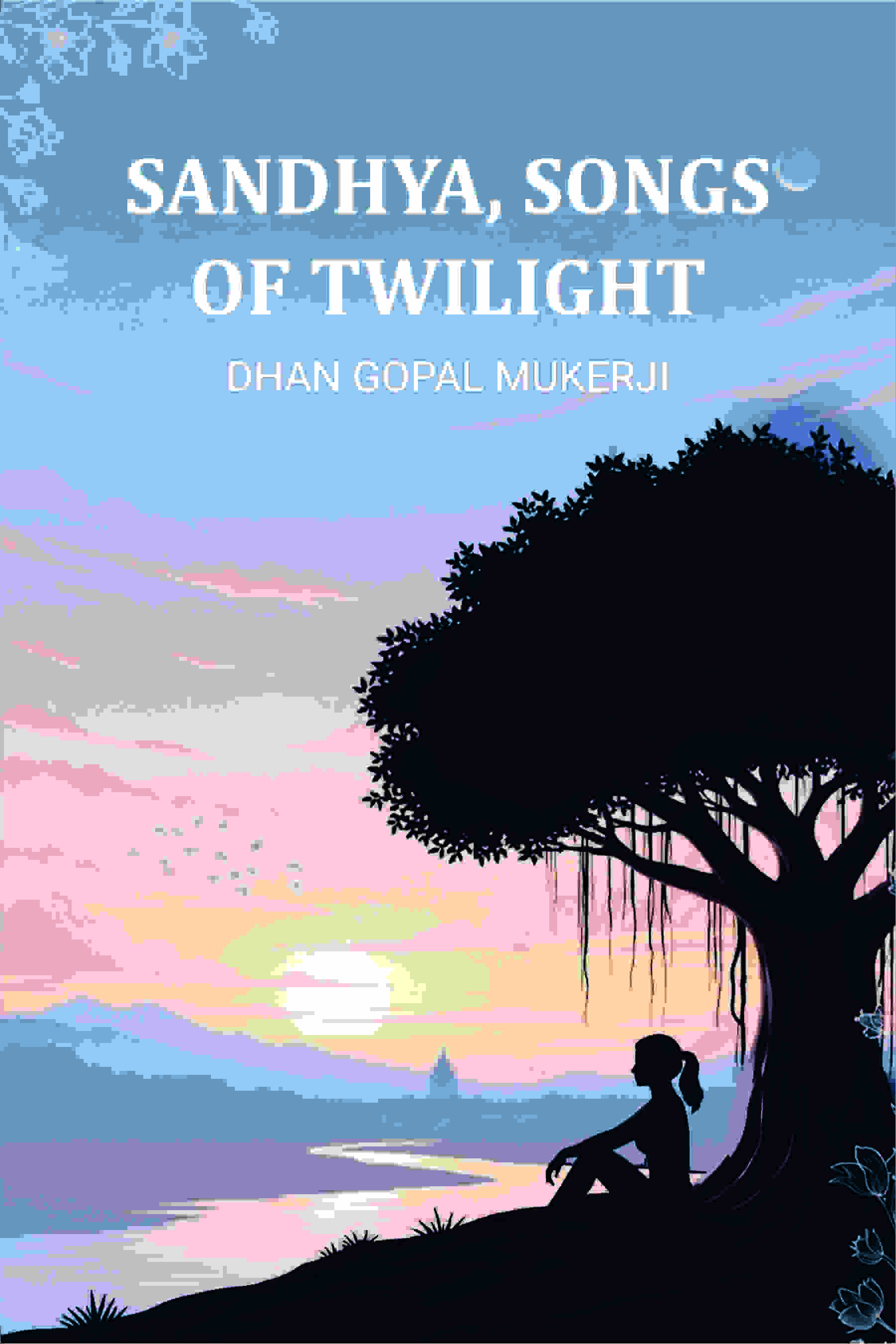 Sandhya, Songs of Twilight - Gyan Books - Distacart