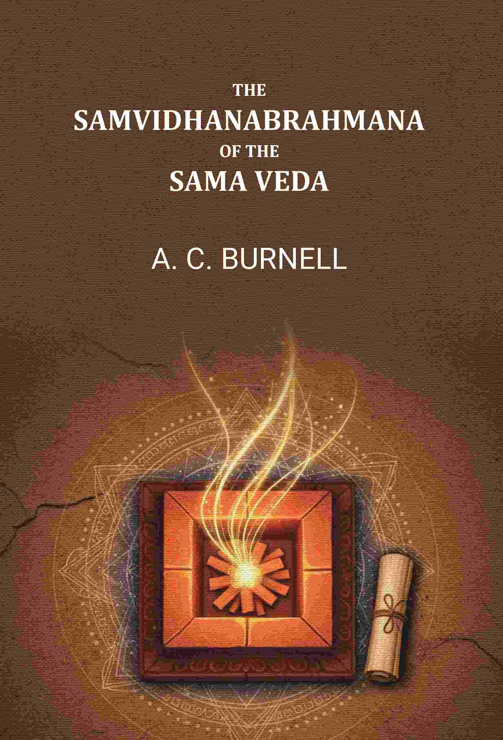 The Samvidhanabrahmana of the Sama Veda - Gyan Books - Distacart