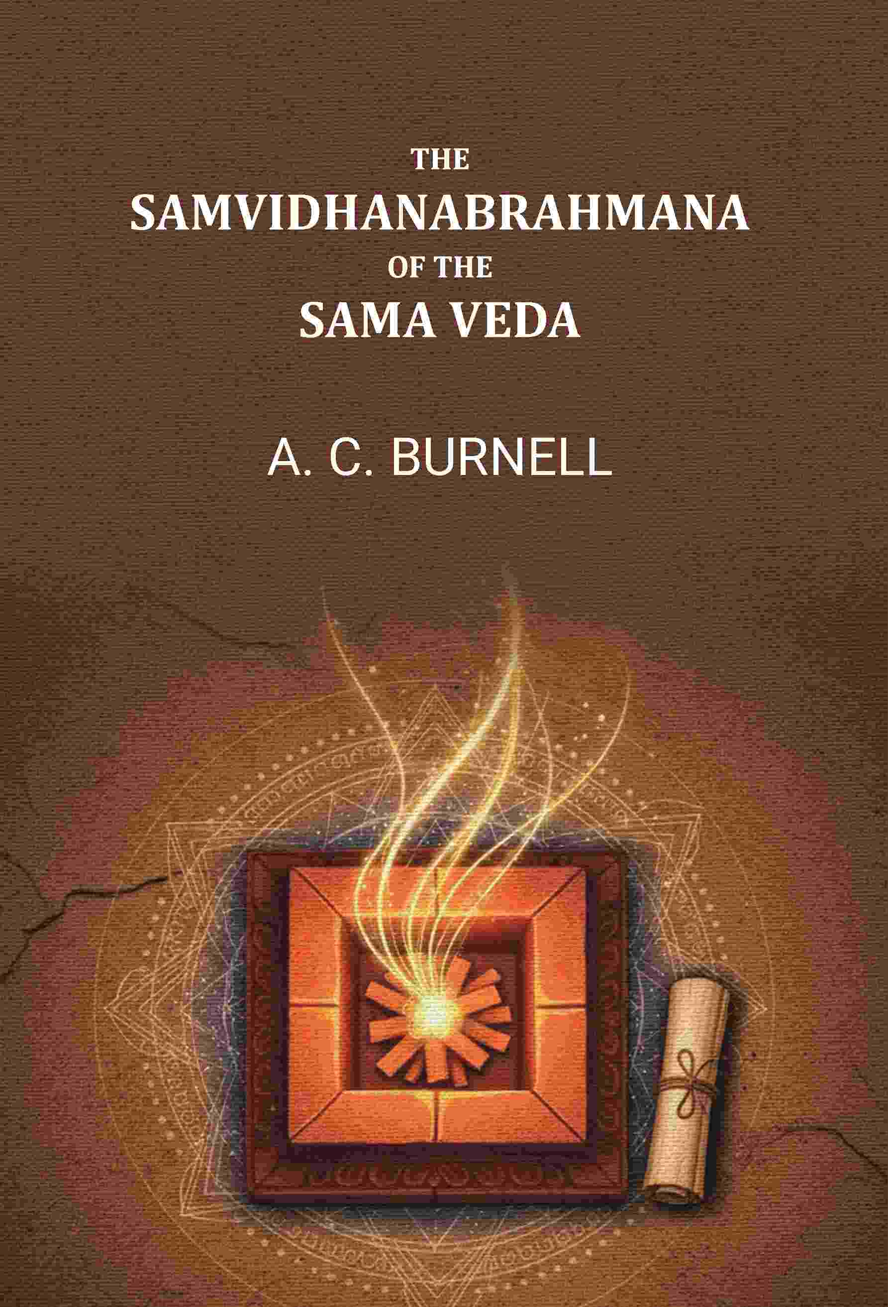 The Samvidhanabrahmana of the Sama Veda - Gyan Books - Distacart