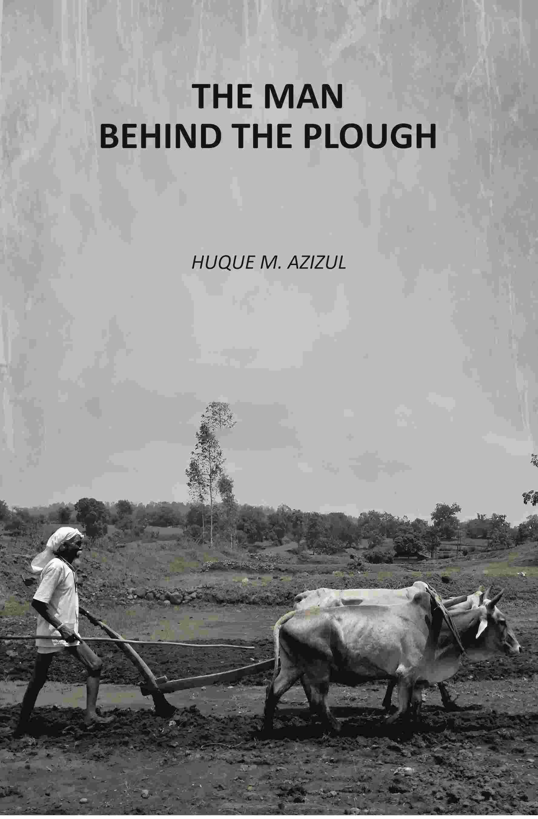 The Man Behind The Plough - Gyan Books - Distacart