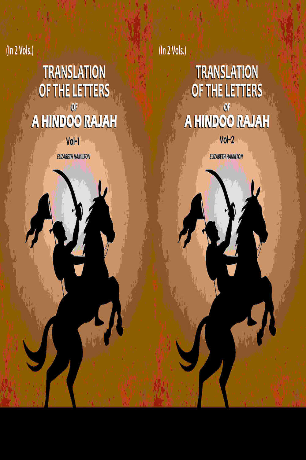 Translation Of The Letters: Of A Hindoo Rajah (2 Vols. Set) - Gyan Books - Distacart