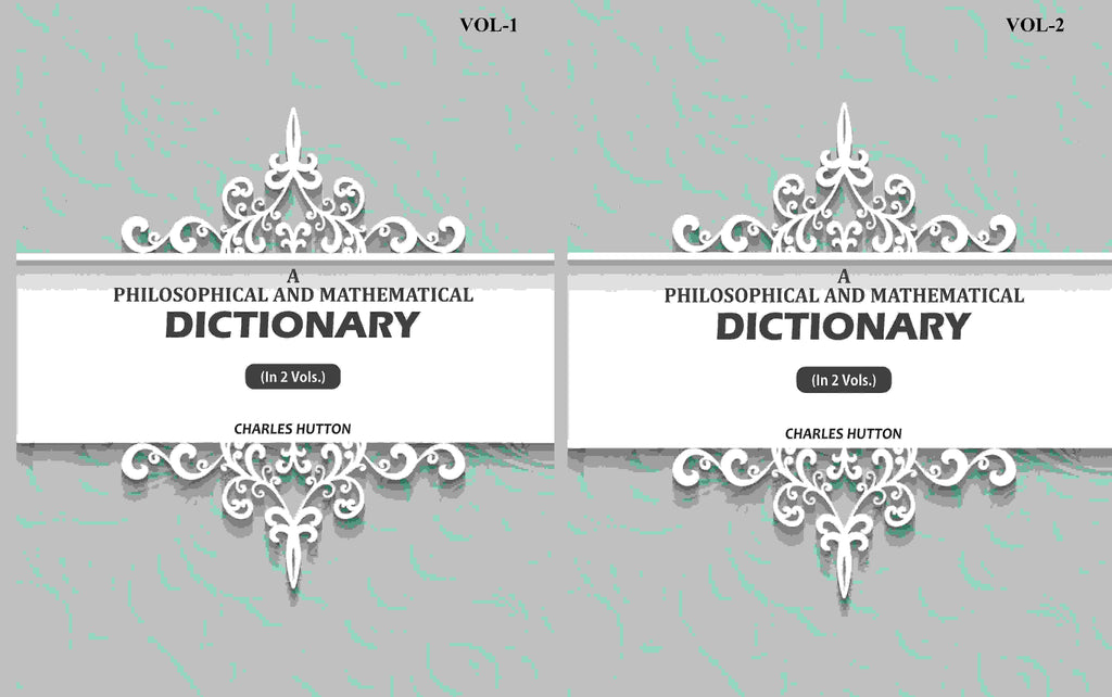 A Philosophical And Mathematical Dictionary (2 Vols. Set) - Gyan Books - Distacart