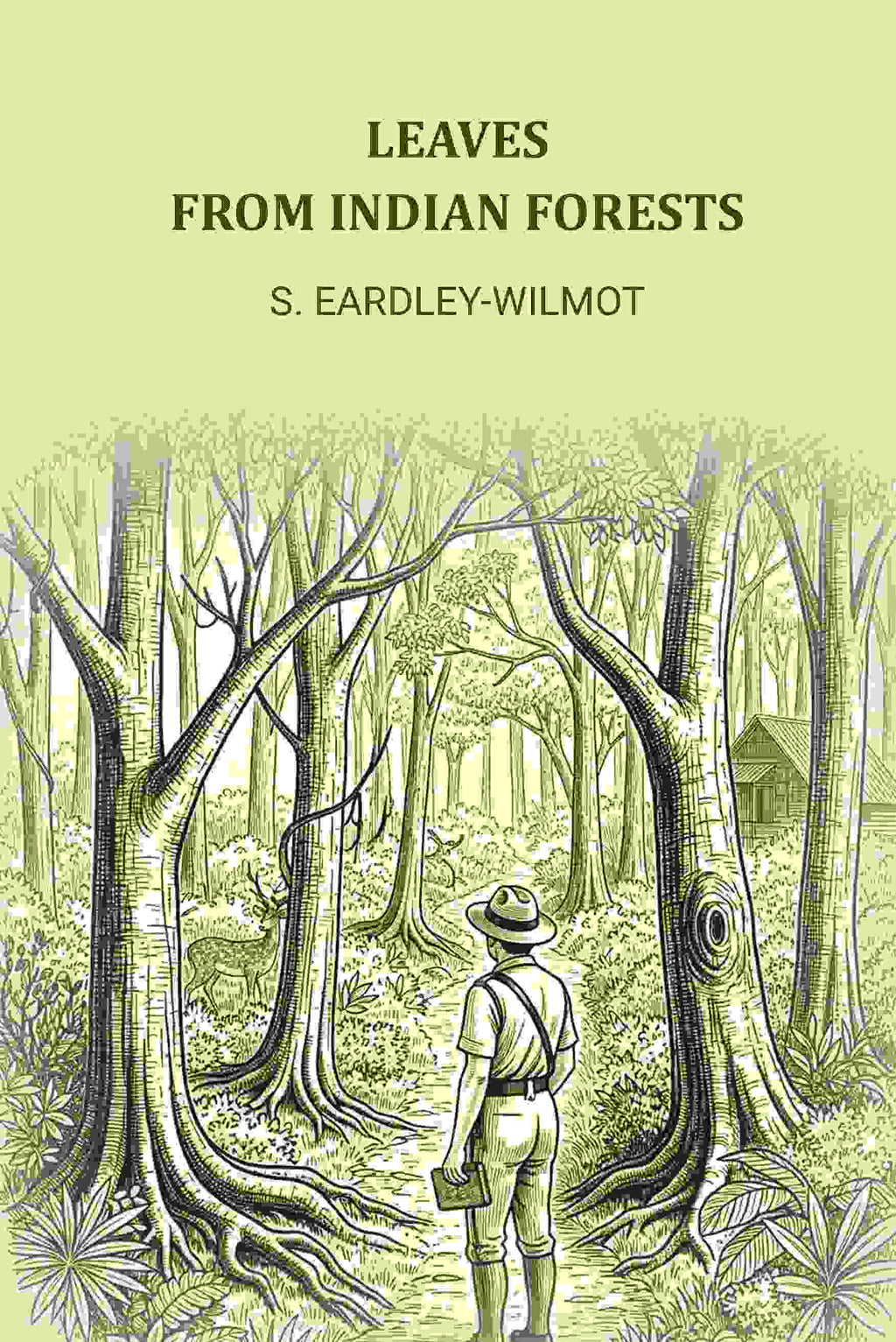 Leaves From Indian Forests - Gyan Books - Distacart