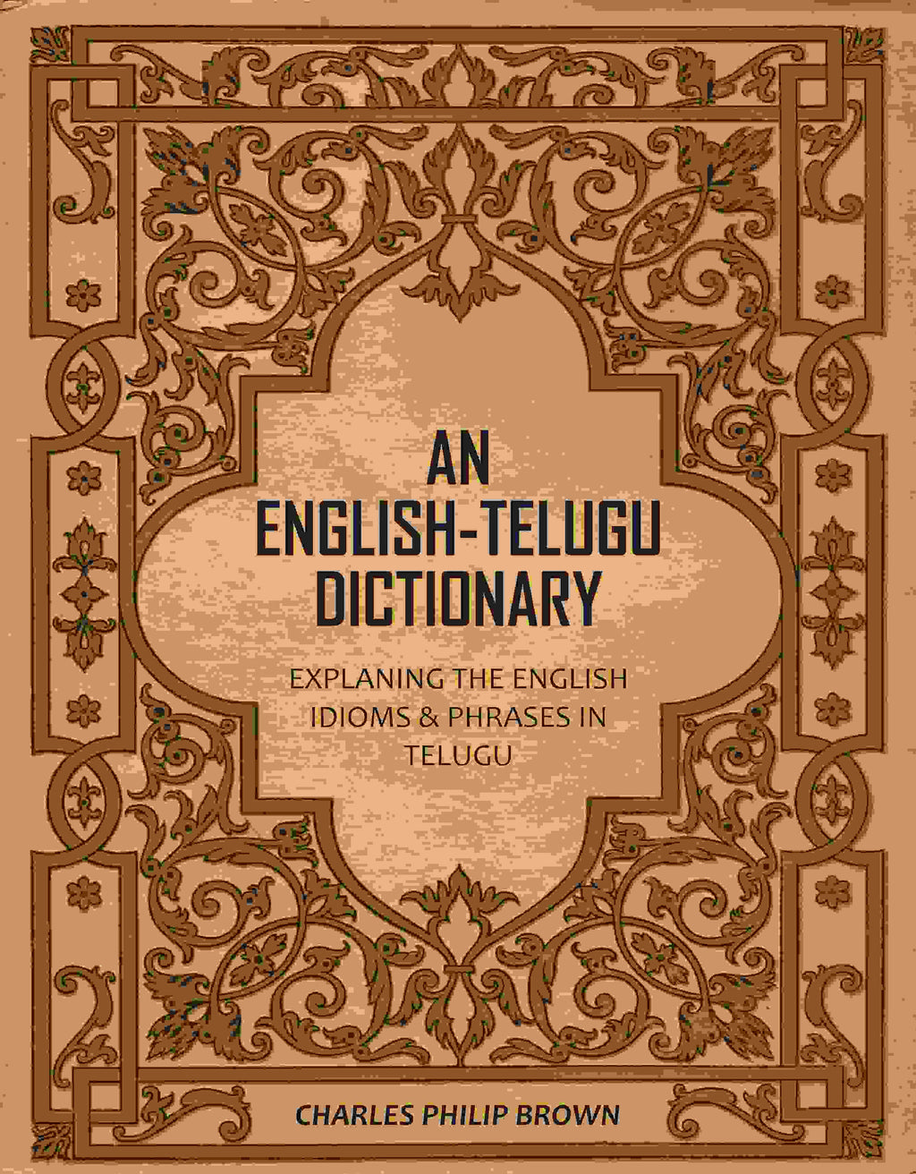 An English-Telugu Dictionary: Explaning The English Idioms & Phrases in Telugu - Gyan Books - Distacart