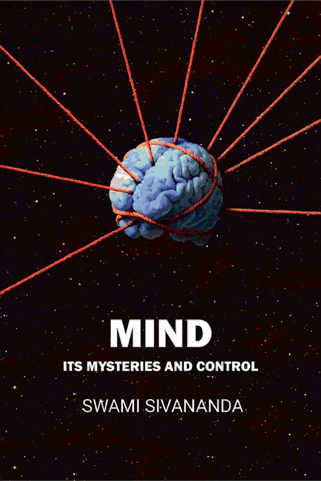Mind Its Mysteries and Control Swami Sivananda - Gyan Books - Distacart
