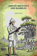Indian Sketches And Rambles - Gyan Books - Distacart
