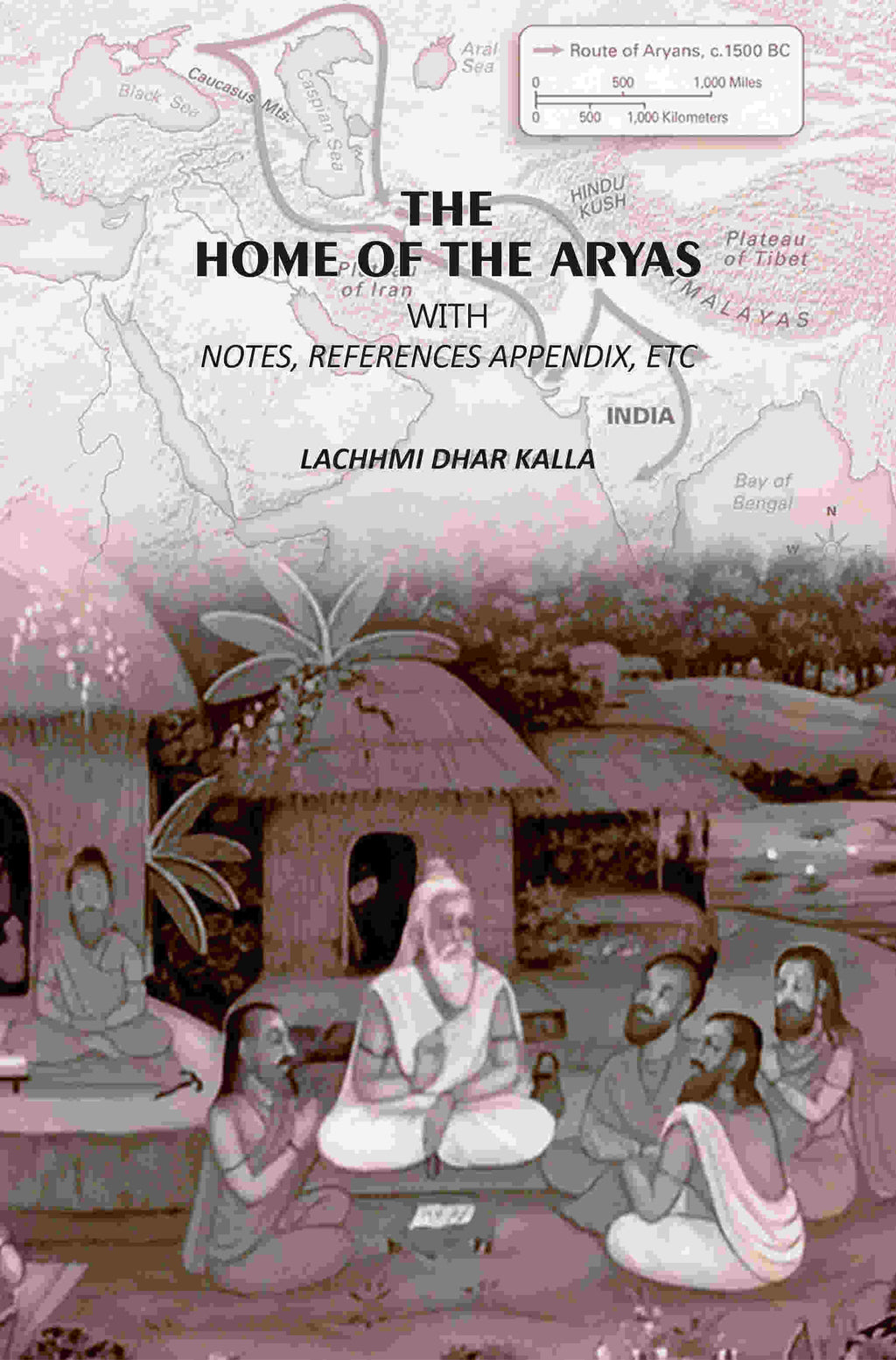 The Home Of The Aryas: With Notes, References Appendix, Etc - Gyan Books - Distacart