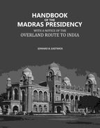 Handbook of the Madras Presidency: With A Notice of the Overland Route to India - Gyan Books - Distacart