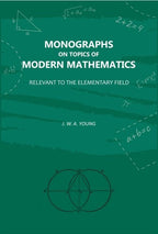 Monographs on Topics of Modern Mathematics: Relevant to the Elementary Field - Gyan Books - Distacart