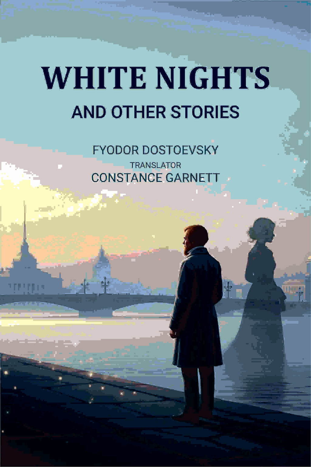 White Nights: And other Stories - Gyan Books - Distacart
