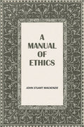 A Manual Of Ethics - Gyan Books - Distacart
