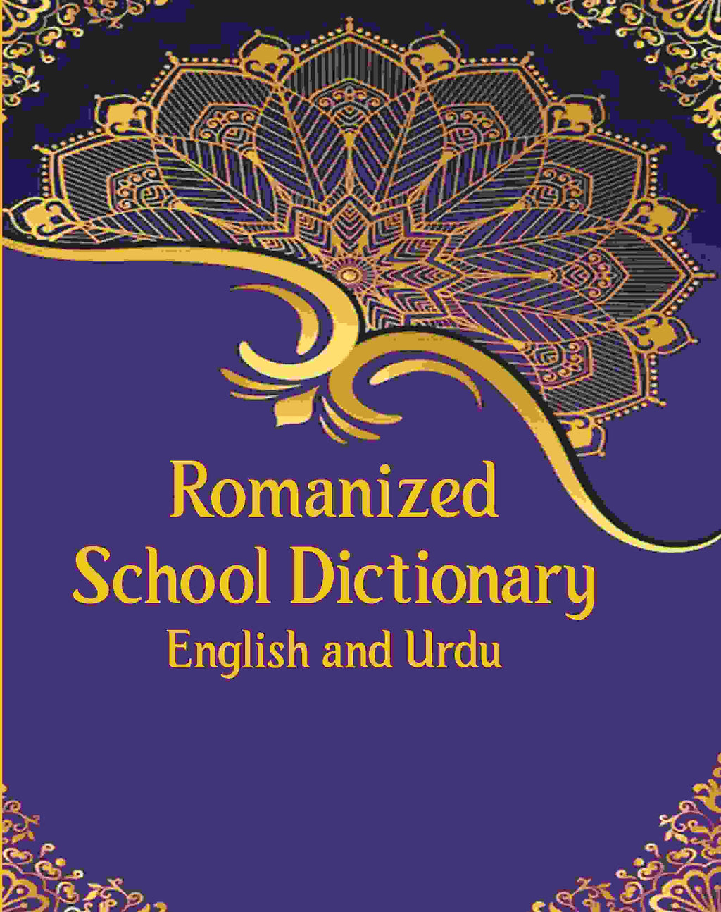Romanized School Dictionary English And Urdu - Gyan Books - Distacart