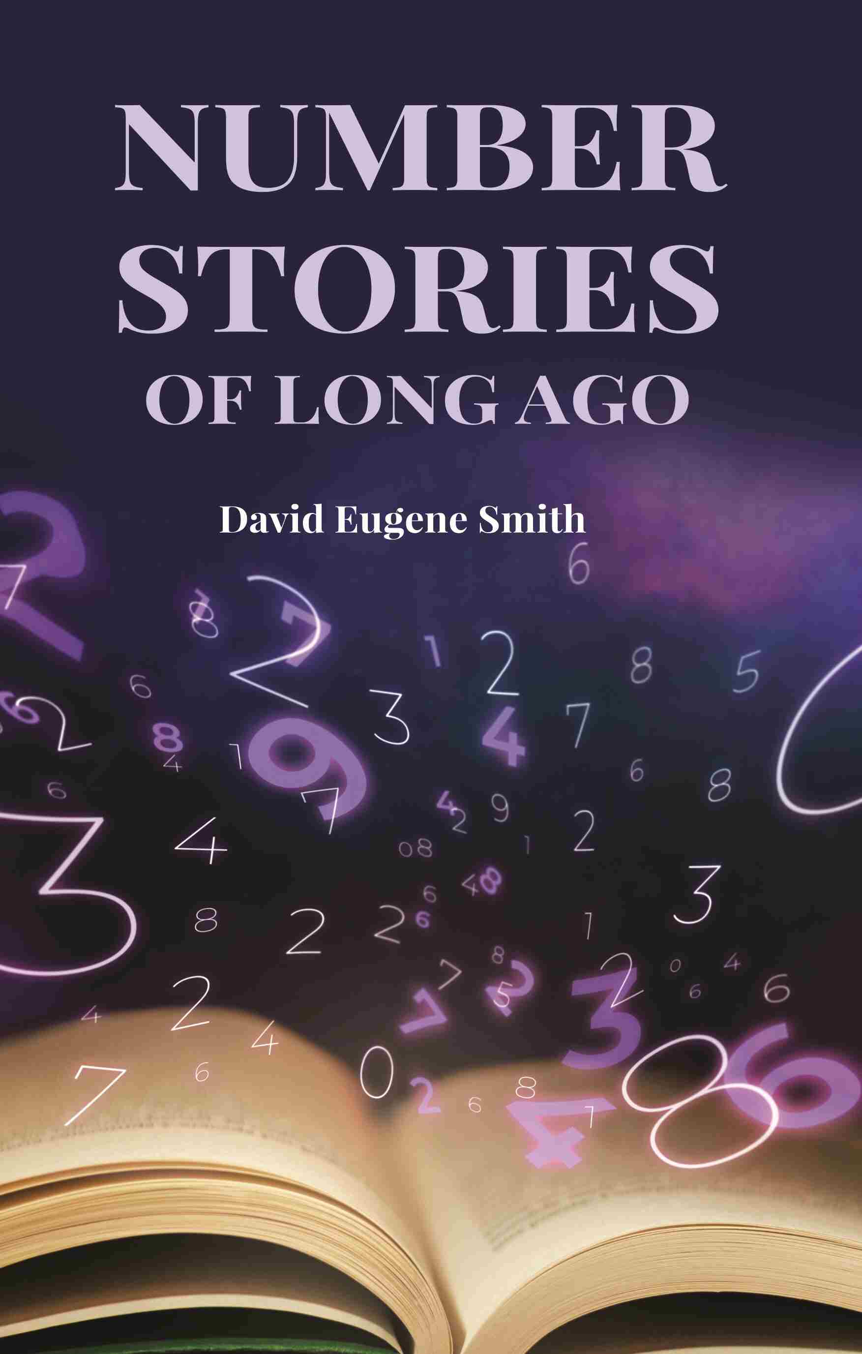 Number Stories of Long Ago - Gyan Books - Distacart