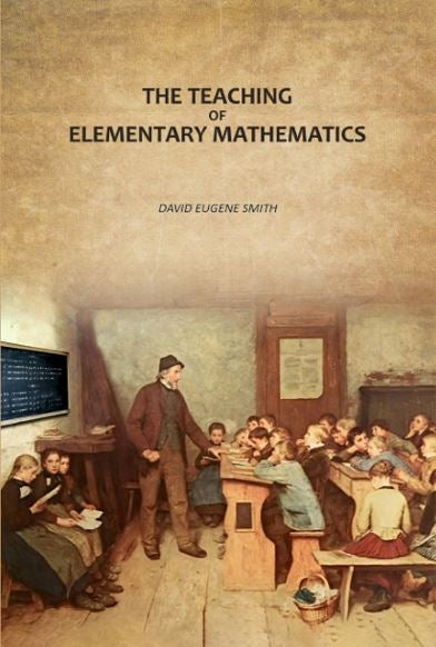 The Teaching of Elementary Mathematics - Gyan Books - Distacart