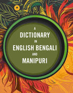 A Dictionary In English Bengali And Manipuri - Gyan Books - Distacart