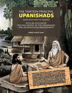 The Thirteen Principal Upanishads Translated From The Sanskrit: With An Outline Of The Philosophy Of The Upanishads And An Annotated Bibliography - Gyan Books - Distacart