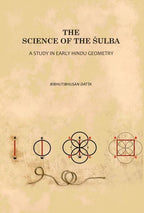 The Science of the Śulba: A Study in Early Hindu Geometry - Gyan Books - Distacart