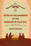 Notes on the grammar of the Ramayan of Tulsi Das The Brahmo Samaj : its past, its present, and its possible future - Gyan Books - Distacart