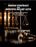 Indian Contract and Specific Relief Acts: With a Commentary Critical and Explanatory - Gyan Books - Distacart