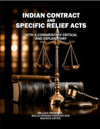 Indian Contract and Specific Relief Acts: With a Commentary Critical and Explanatory - Gyan Books - Distacart
