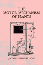 The Motor Mechanism of Plants - Gyan Books - Distacart