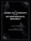 The Karmic Relationships of the Anthroposophical Movement - Gyan Books - Distacart