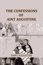 The Confessions of Saint Augustine - Gyan Books - Distacart