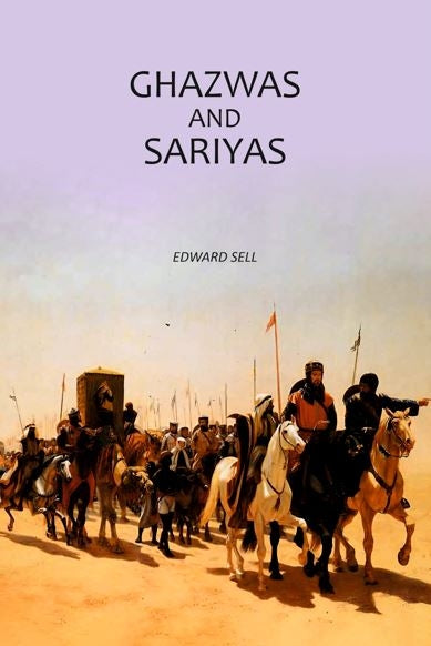 Ghazwas And Sariyas - Gyan Books - Distacart