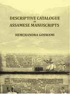 Descriptive Catalogue of Assamese Manuscripts - Gyan Books - Distacart