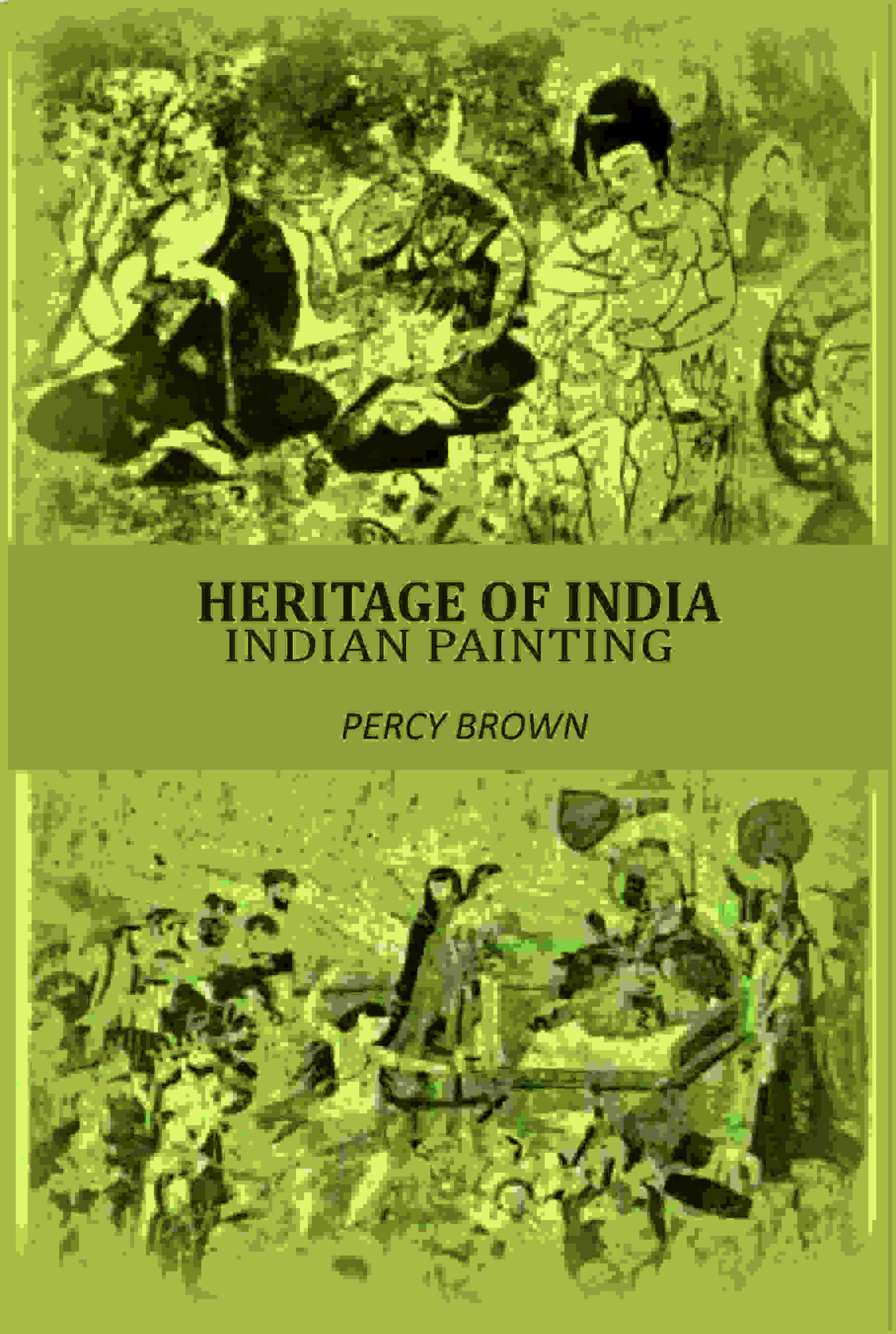 Heritage Of India: Indian Painting - Gyan Books - Distacart