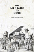 The A B C Guide to Music - Gyan Books - Distacart