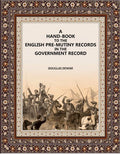 A Hand-Book To The English: Pre-mutiny Records In The Government Record - Gyan Books - Distacart