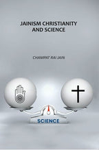Jainism Christianity And Science - Gyan Books - Distacart