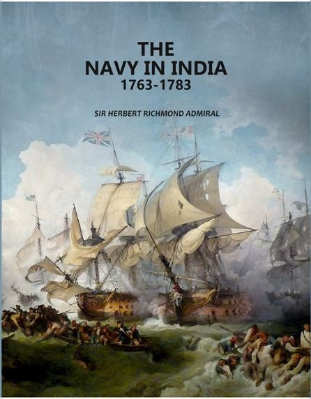 The Navy In India 1763-1783 - Gyan Books - Distacart