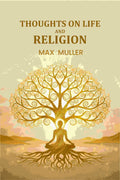 Thoughts on Life And Religion - Gyan Books - Distacart