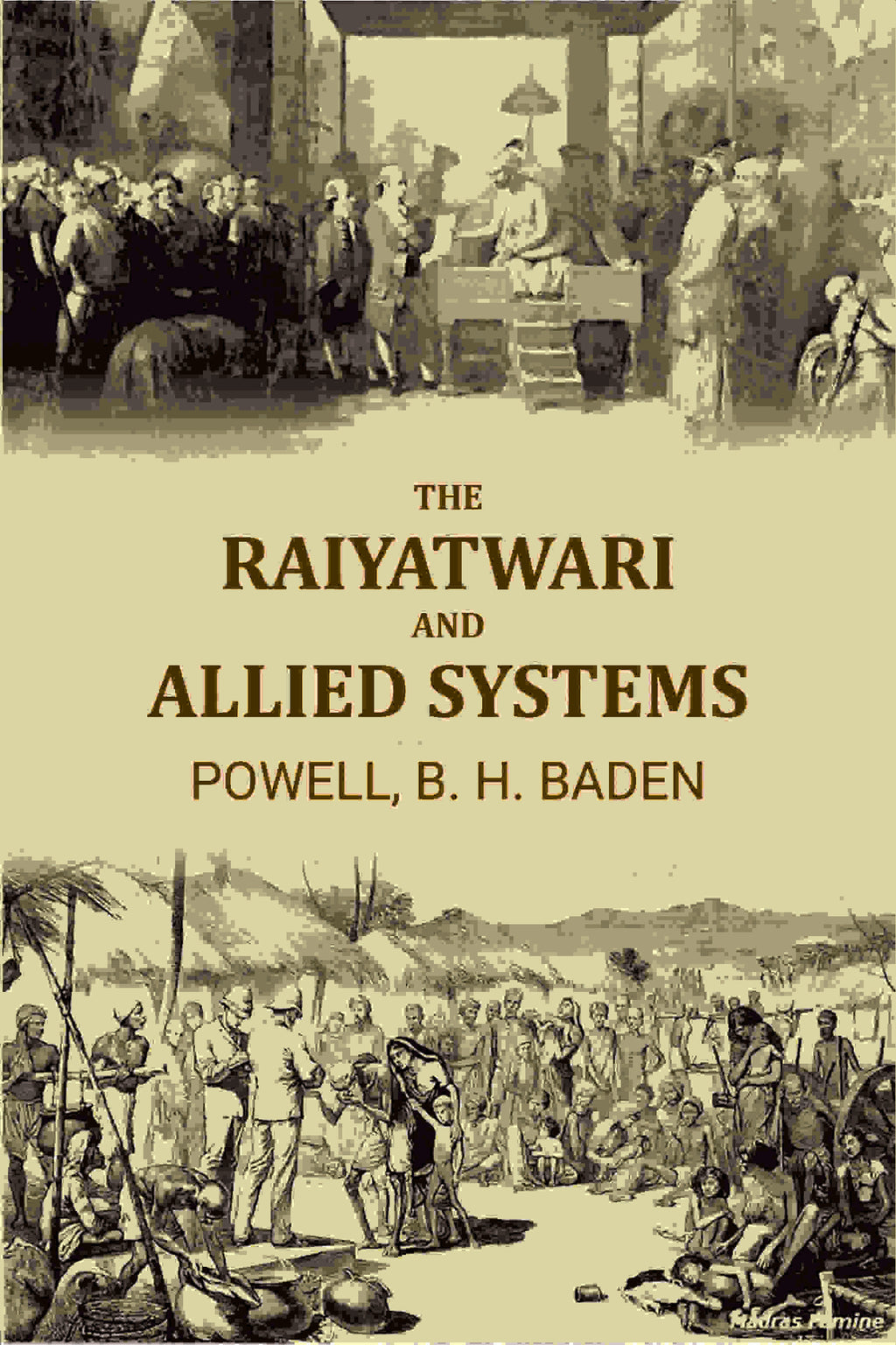 The Raiyatwari And Allied Systems - Gyan Books - Distacart